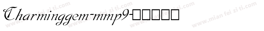 Charminggem-mmp9字体转换