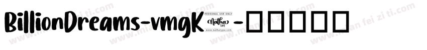 BillionDreams-vmgK9字体转换