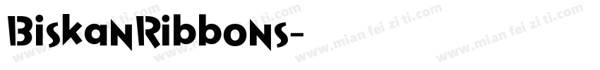 BiskanRibbons字体转换