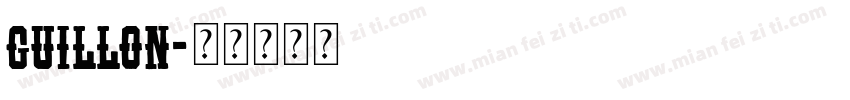 Guillon字体转换