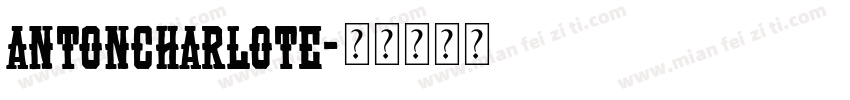 antoncharlote字体转换