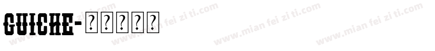 guiche字体转换