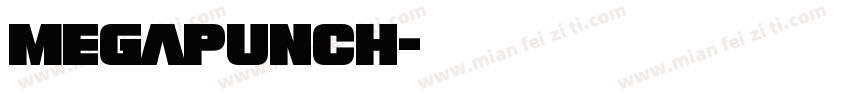 megapunch字体转换