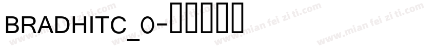 BRADHITC_0字体转换