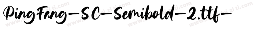 PingFang-SC-Semibold-2.ttf字体转换