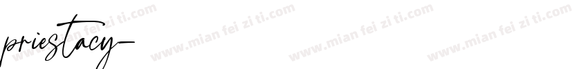 priestacy字体转换