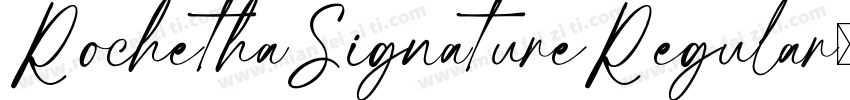 RochethaSignatureRegular字体转换