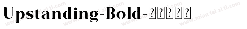 Upstanding-Bold字体转换