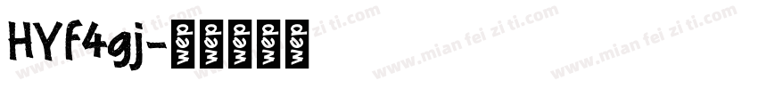 HYf4gj字体转换