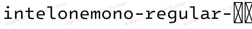 intelonemono-regular字体转换