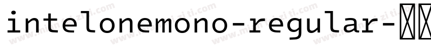 intelonemono-regular字体转换
