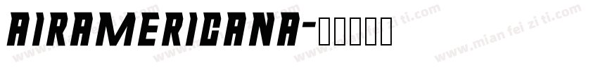 AIRAMERICANA字体转换