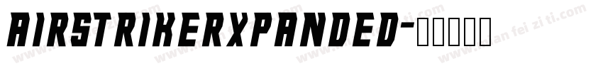 AIRSTRIKERXPANDED字体转换