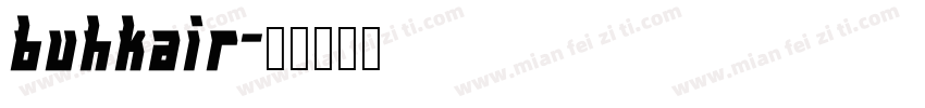 buhkair字体转换