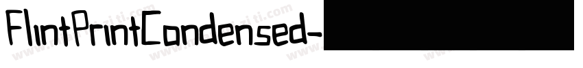 FlintPrintCondensed字体转换
