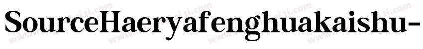 SourceHaeryafenghuakaishu字体转换