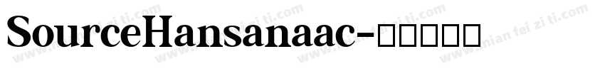 SourceHansanaac字体转换