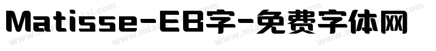 Matisse-EB字字体转换