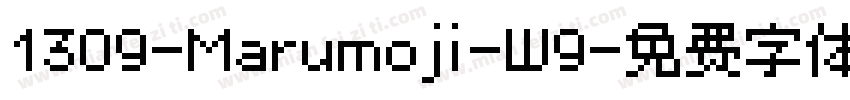 1309-Marumoji-W9字体转换
