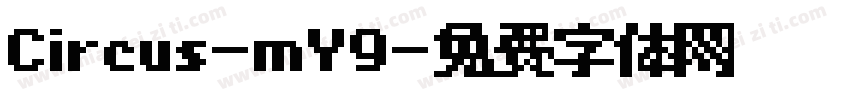 Circus-mY9字体转换