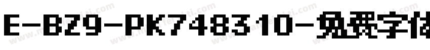 E-BZ9-PK748310字体转换
