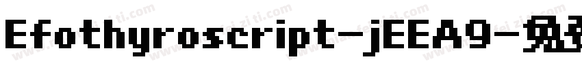 Efothyroscript-jEEA9字体转换