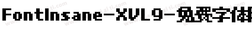 FontInsane-XVL9字体转换