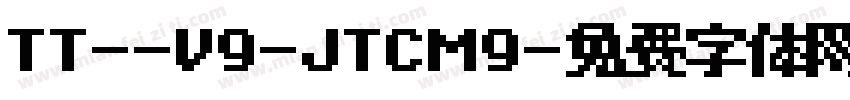 TT--V9-JTCM9字体转换