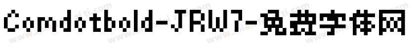 Comdotbold-JRW7字体转换