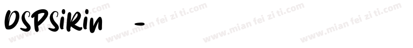 DSPSiRin字体字体转换