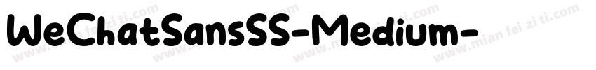 WeChatSansSS-Medium字体转换