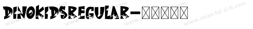 DinoKidsRegular字体转换
