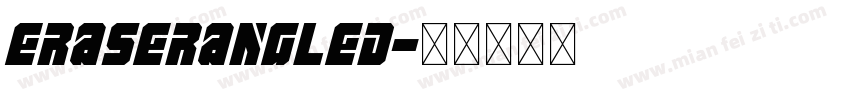 EraserAngled字体转换
