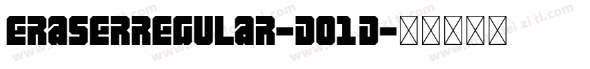 EraserRegular-DO1D字体转换