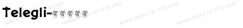 Telegli字体转换