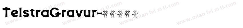TelstraGravur字体转换