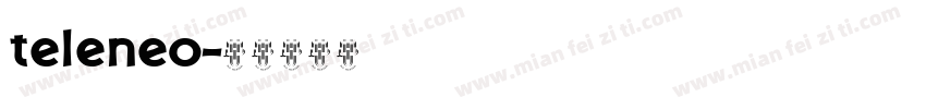teleneo字体转换