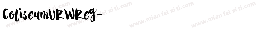 ColiseumURWReg字体转换