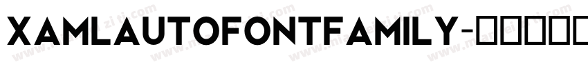 XamlAutoFontFamily字体转换