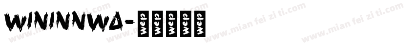 WININNWA字体转换