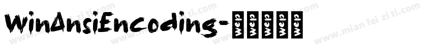 WinAnsiEncoding字体转换