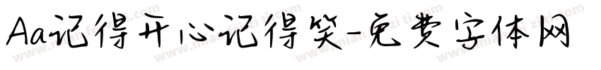 Aa记得开心记得笑字体转换