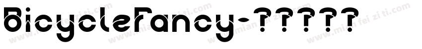 BicycleFancy字体转换