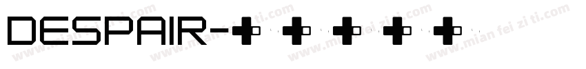 Despair字体转换