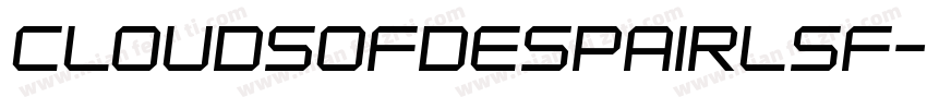 CloudsOfDespairLsf-3RKG字体转换