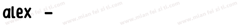 alex字库字体转换