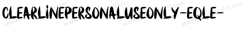 ClearLinePersonalUseOnly-eqle字体转换
