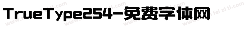 TrueType254字体转换