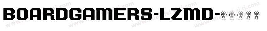 Boardgamers-lzmd字体转换
