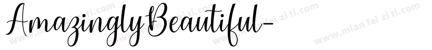 AmazinglyBeautiful字体转换